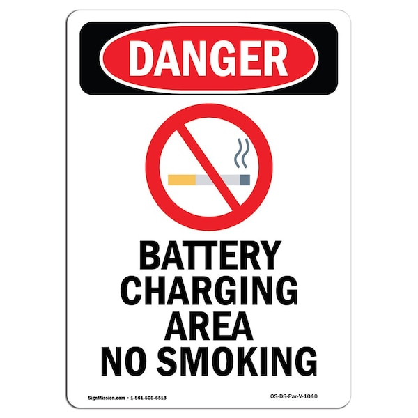 Safety Sign, OSHA Danger, 24" Height, Battery Charging Area, Portrait, D-1824-V-1040